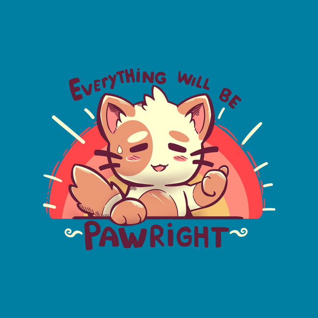 Everything will be Pawright-mens premium tee-TechraNova