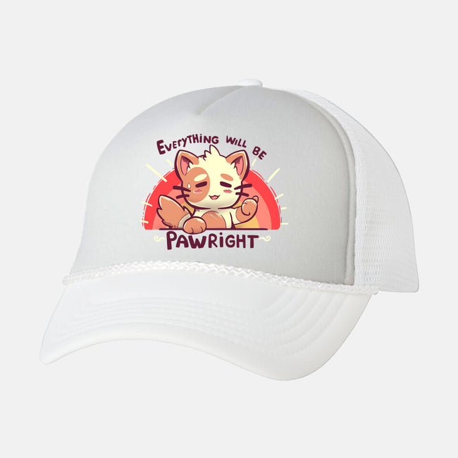 Everything will be Pawright-unisex trucker hat-TechraNova