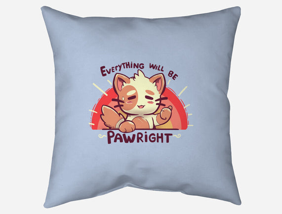 Everything will be Pawright