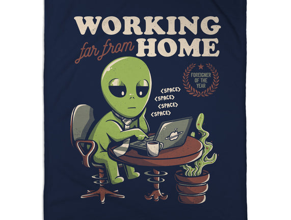 Working Far From Home