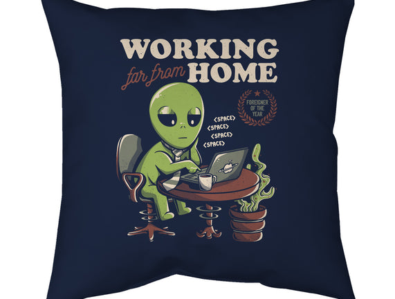Working Far From Home