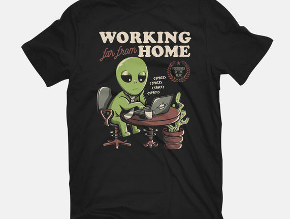 Working Far From Home