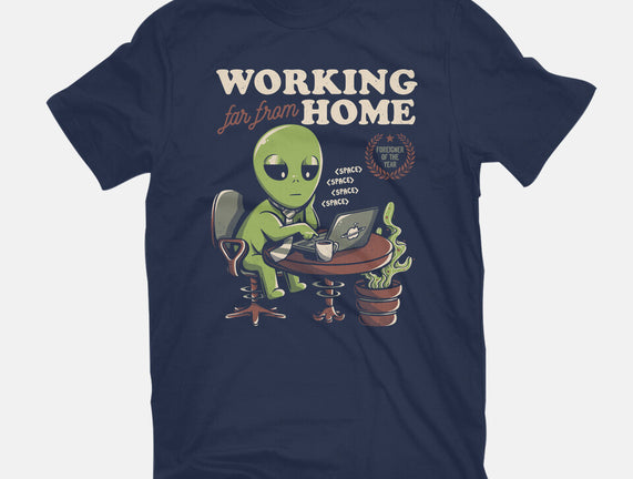 Working Far From Home