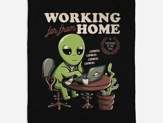 Working Far From Home