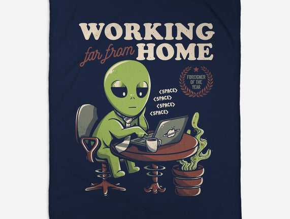 Working Far From Home