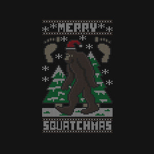 Merry Squatchmas Merry Squatchmas