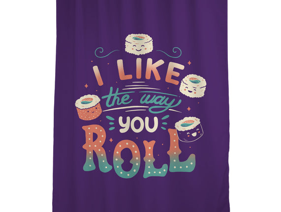 I Like The Way You Roll