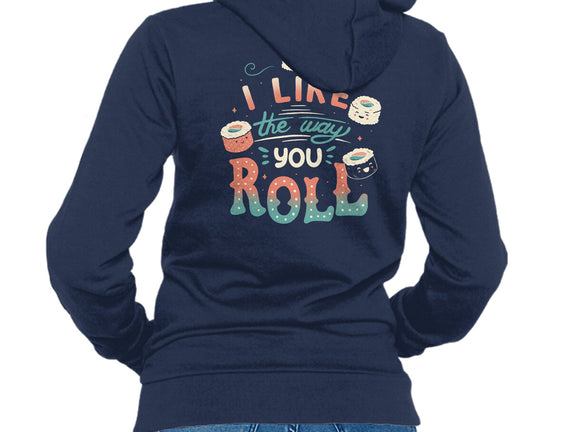 I Like The Way You Roll