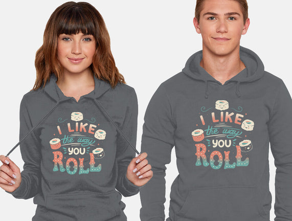 I Like The Way You Roll
