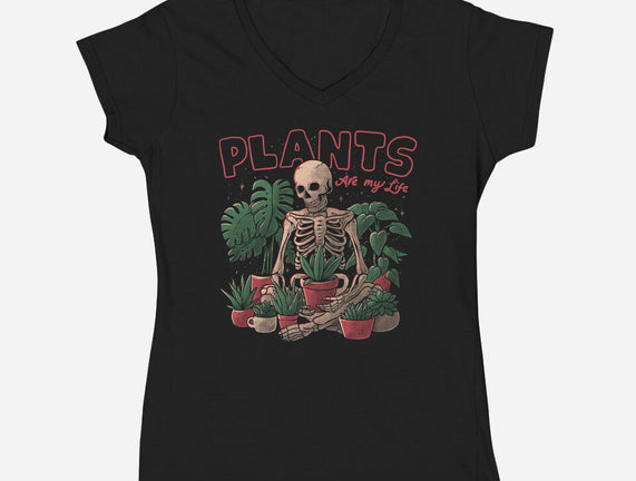 Plants Are My Life