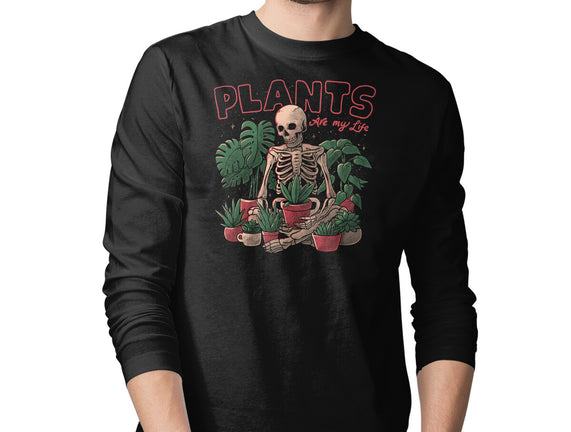 Plants Are My Life