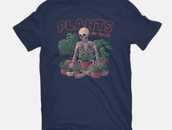 Plants Are My Life