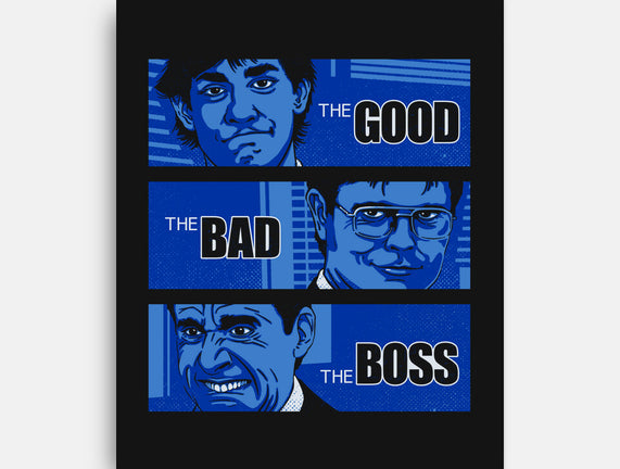 The Good, The Bad And The Boss