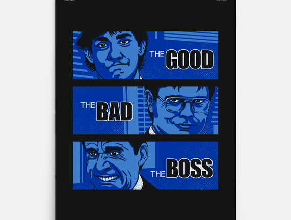 The Good, The Bad And The Boss