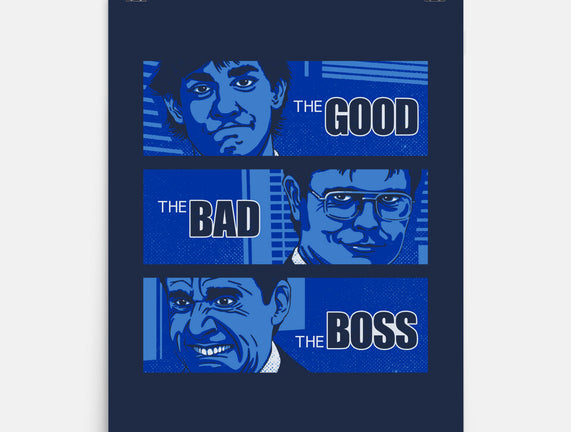 The Good, The Bad And The Boss