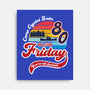 Friday 1980-none stretched canvas-DrMonekers