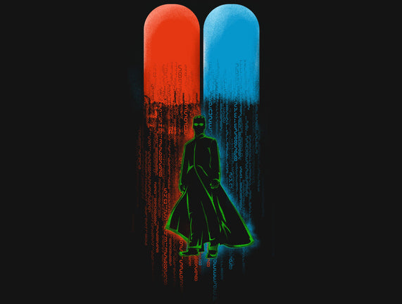 Red Pill Blue Pill