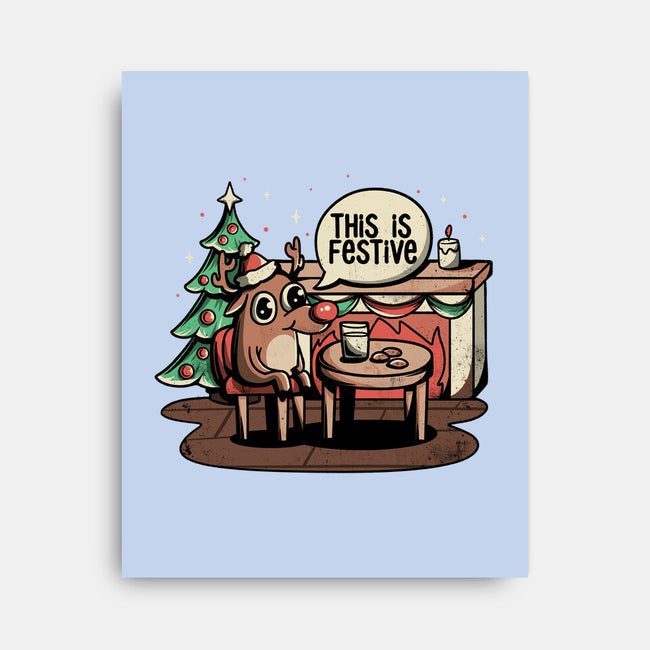 This Is Festive-none stretched canvas-eduely