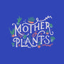Mother Of Plants-none stretched canvas-tobefonseca