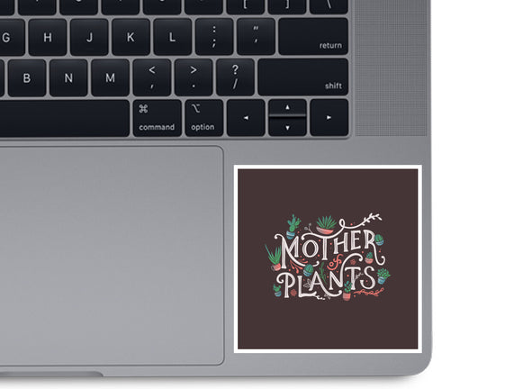 Mother Of Plants