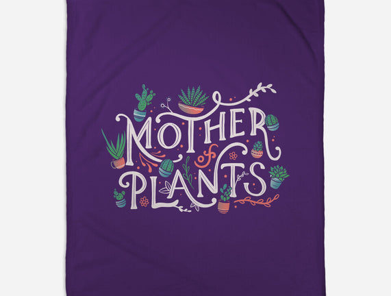 Mother Of Plants