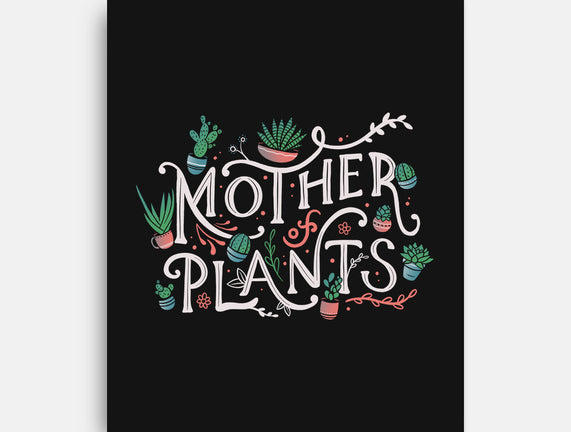 Mother Of Plants