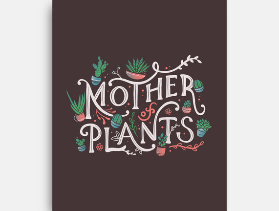 Mother Of Plants