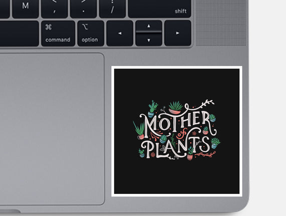 Mother Of Plants