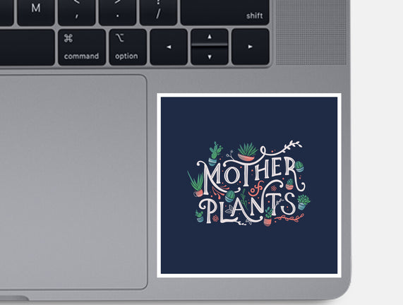 Mother Of Plants