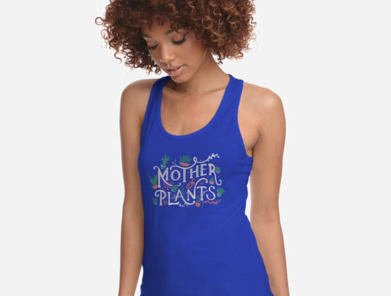 Mother Of Plants