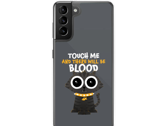 Touch Me And There Will Be Blood