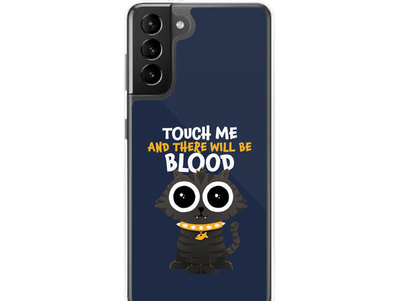 Touch Me And There Will Be Blood