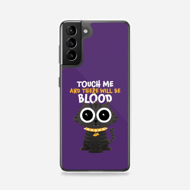 Touch Me And There Will Be Blood-samsung snap phone case-zawitees