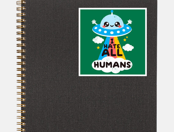 I Hate All Humans