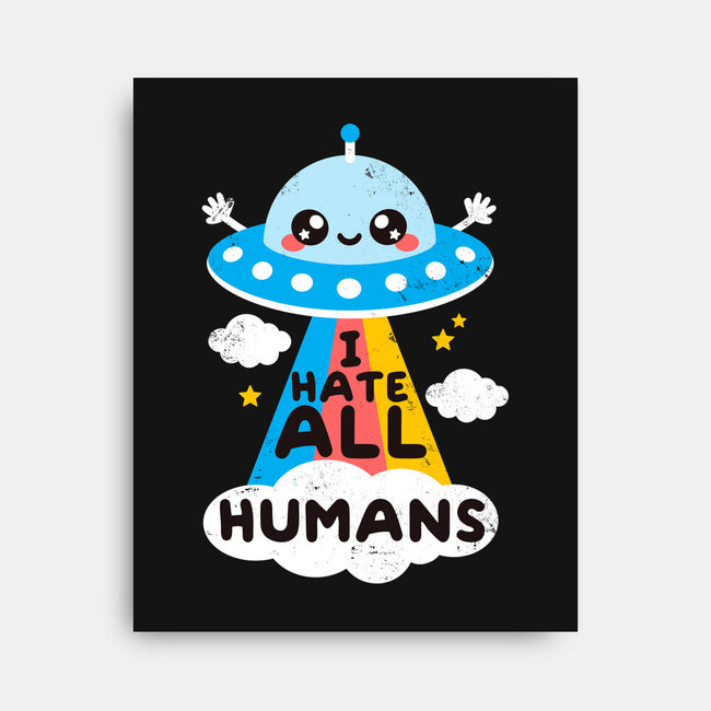 I Hate All Humans-none stretched canvas-NemiMakeit