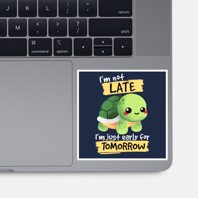 Early For Tomorrow-none glossy sticker-NemiMakeit