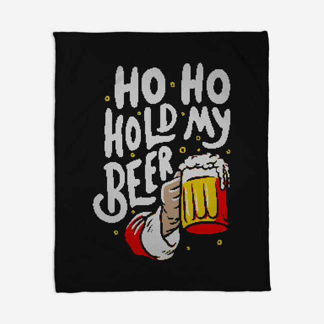 Ho Ho Hold My Beer-none fleece blanket-eduely