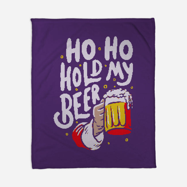 Ho Ho Hold My Beer-none fleece blanket-eduely