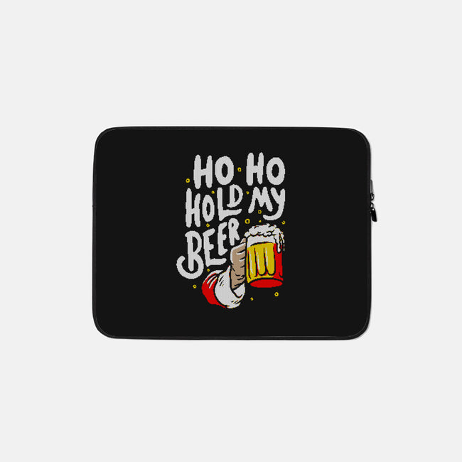 Ho Ho Hold My Beer-none zippered laptop sleeve-eduely