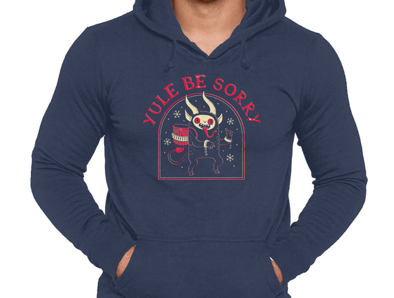 Yule Be Sorry