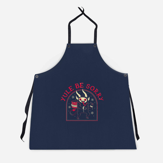 Yule Be Sorry-unisex kitchen apron-DinoMike