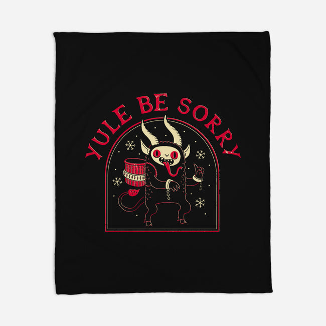 Yule Be Sorry-none fleece blanket-DinoMike