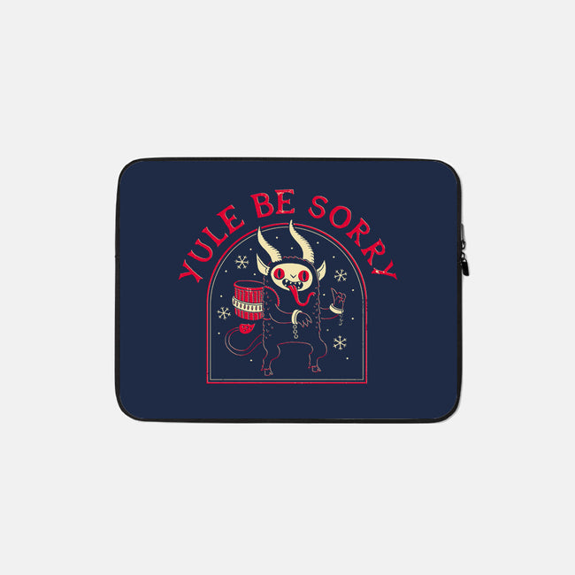 Yule Be Sorry-none zippered laptop sleeve-DinoMike