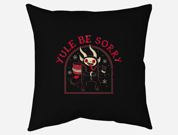 Yule Be Sorry