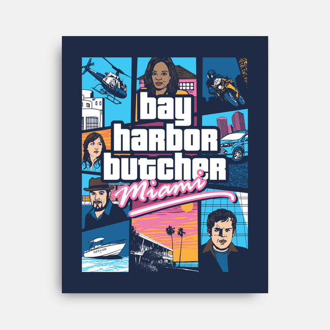 Bay Harbor Butcher-none stretched canvas-dalethesk8er