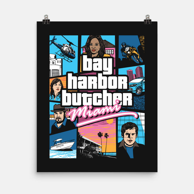 Bay Harbor Butcher-none matte poster-dalethesk8er