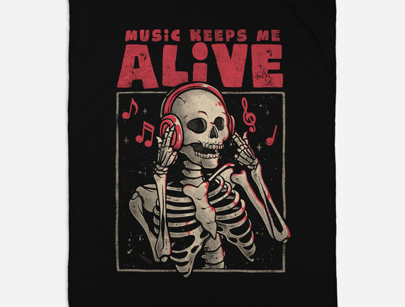 Music Keeps Me Alive