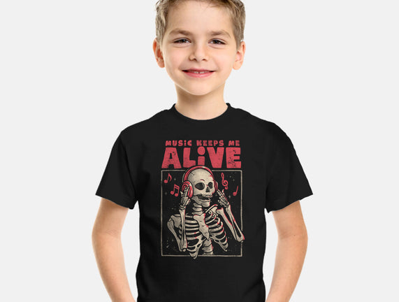 Music Keeps Me Alive