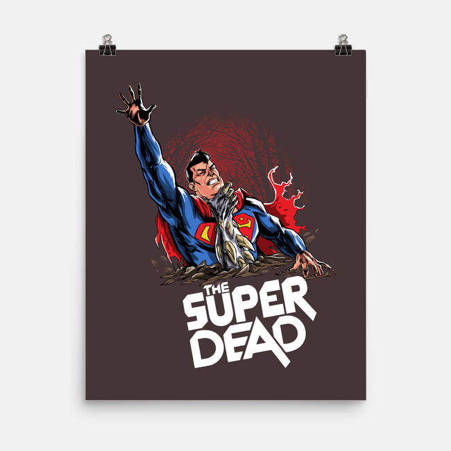 The Super Dead-none matte poster-zascanauta