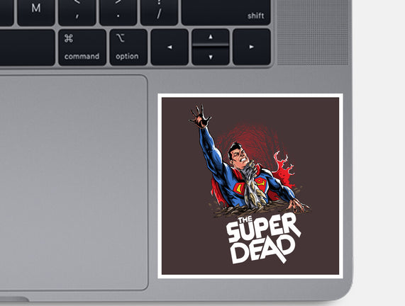 The Super Dead